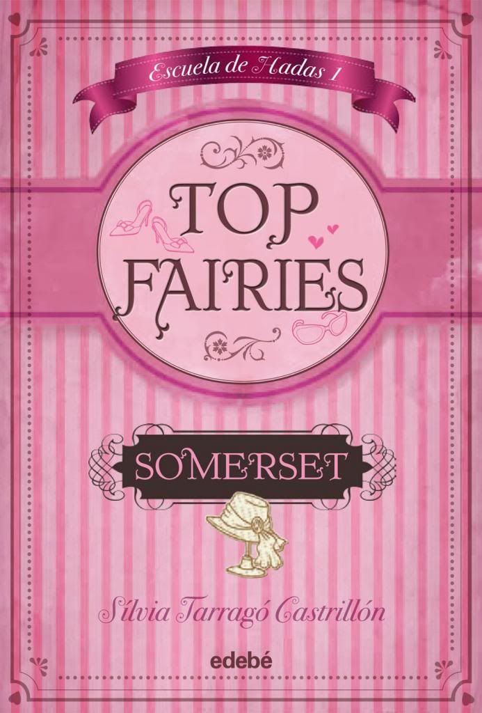  photo top-fairies-Silvia-tarrago-castrillon-somerset-escuela-de-hadas1-edebe-cubierta-jr-2013_zpsdc05971f.jpg