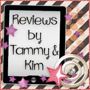 Reviews by Tammy and Kim