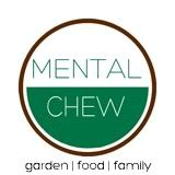 Mental Chew