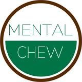 Mental Chew